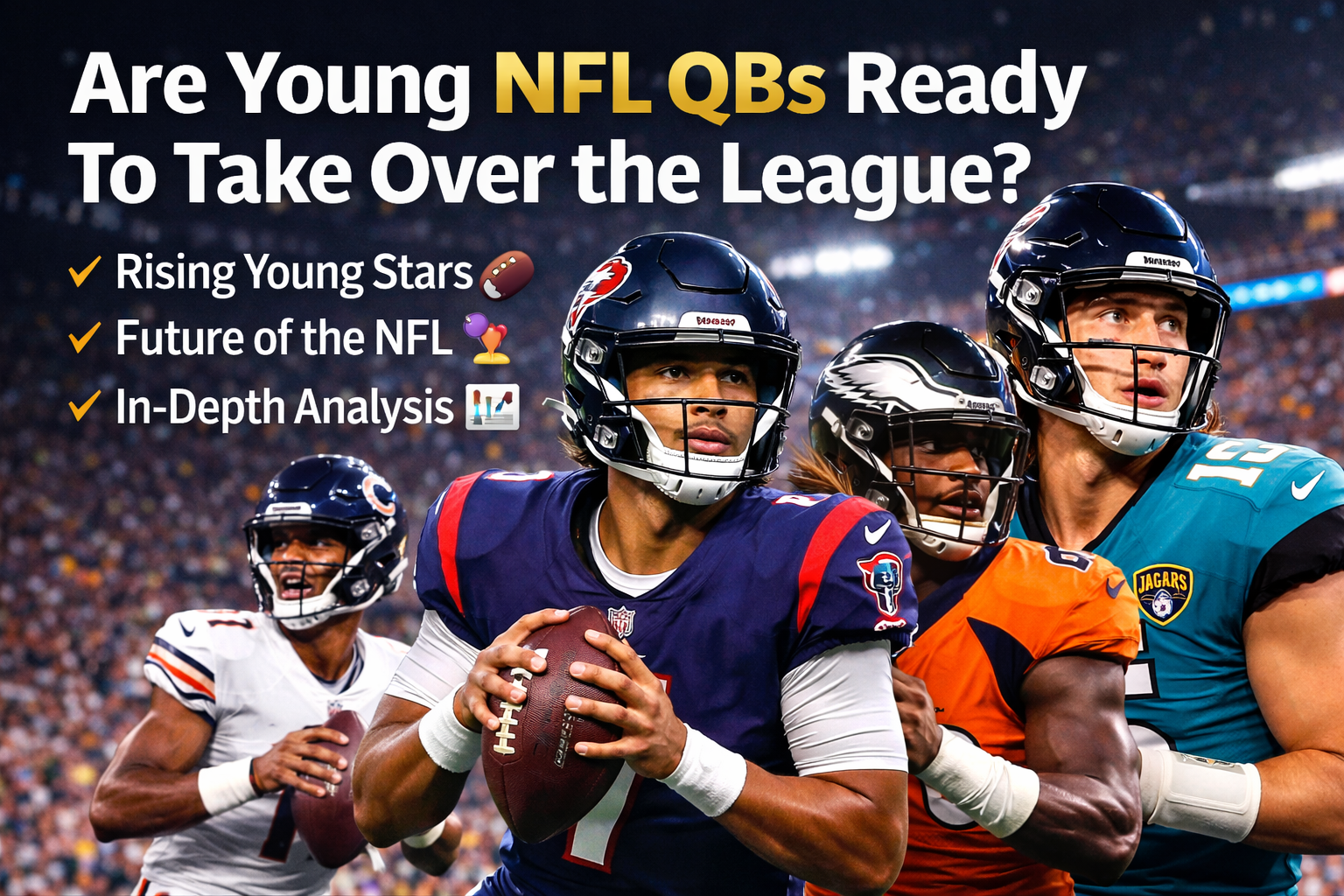 The Rise of Young Quarterbacks Is Reshaping the NFL in 2025